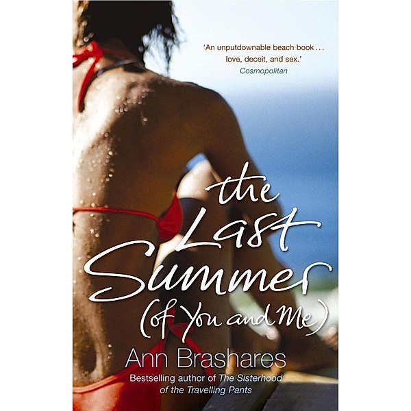 The Last Summer (of You & Me), Ann Brashares