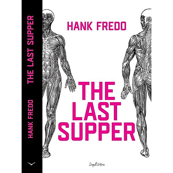 The Last Supper, Hank Fredo