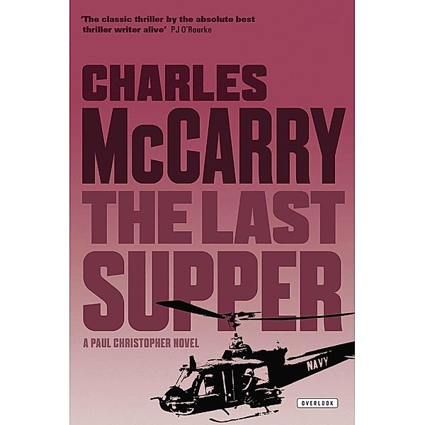The Last Supper / The Overlook Press, Charles McCarry