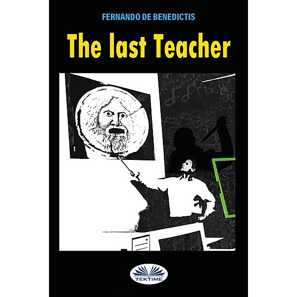 The Last Teacher, Fernando de Benedictis