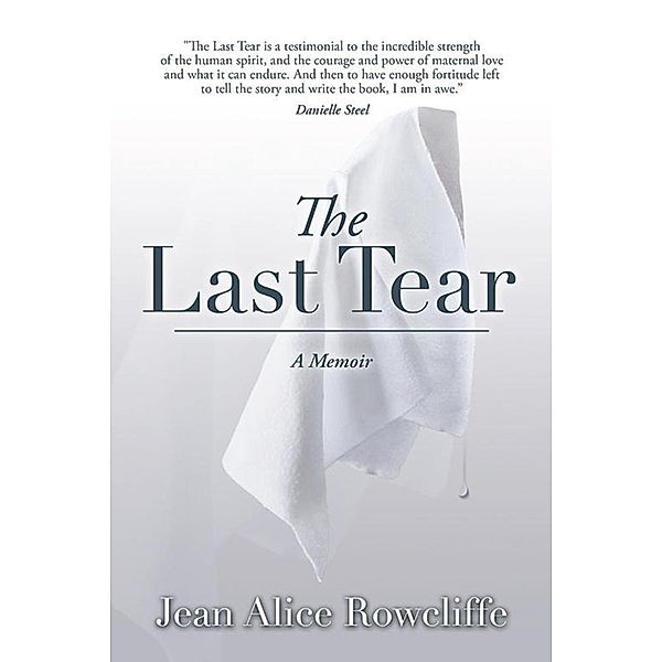 The Last Tear, Jean Alice Rowcliffe