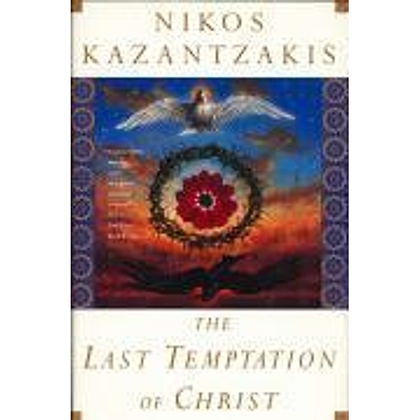 The Last Temptation of Christ, Nikos Kazantzakis