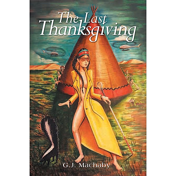 The Last Thanksgiving, G.J. Machaby