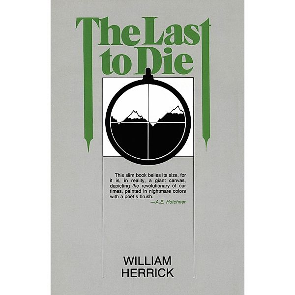 The Last to Die, William Herrick