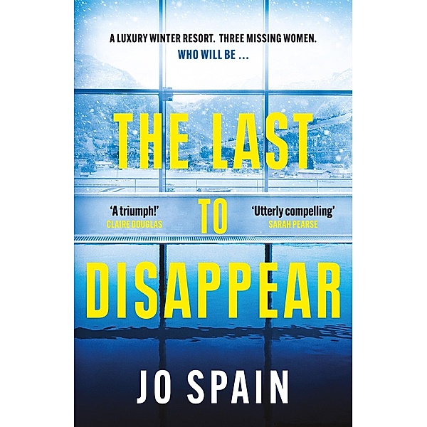 The Last to Disappear, Jo Spain
