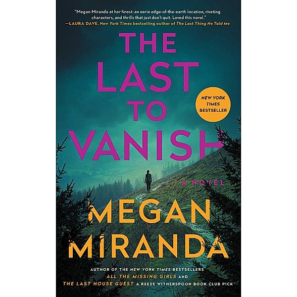 The Last to Vanish, Megan Miranda