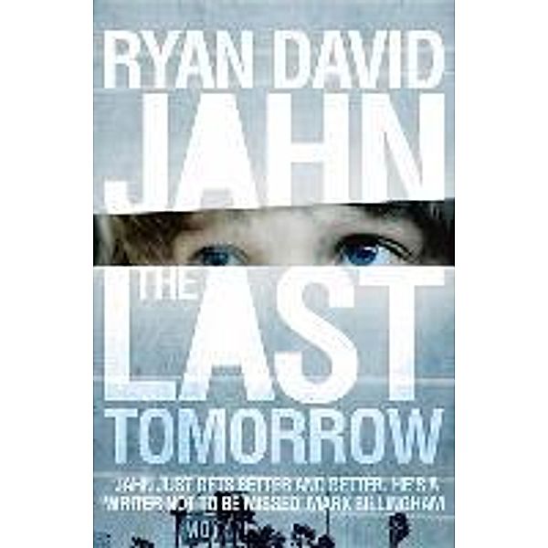 The Last Tomorrow, Ryan David Jahn