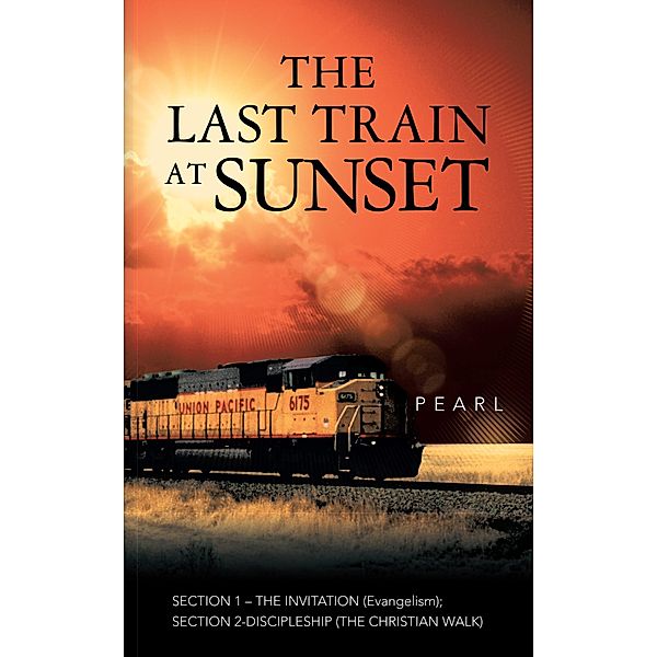 The Last Train at Sunset, Pearl