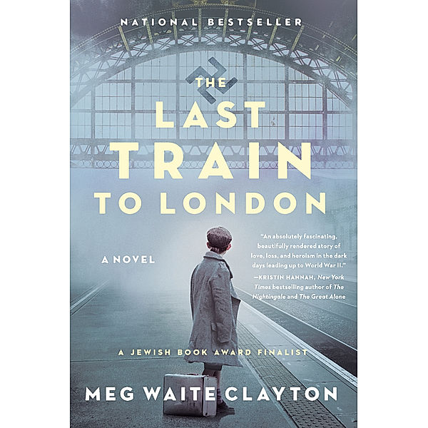 The Last Train to London, Meg Waite Clayton