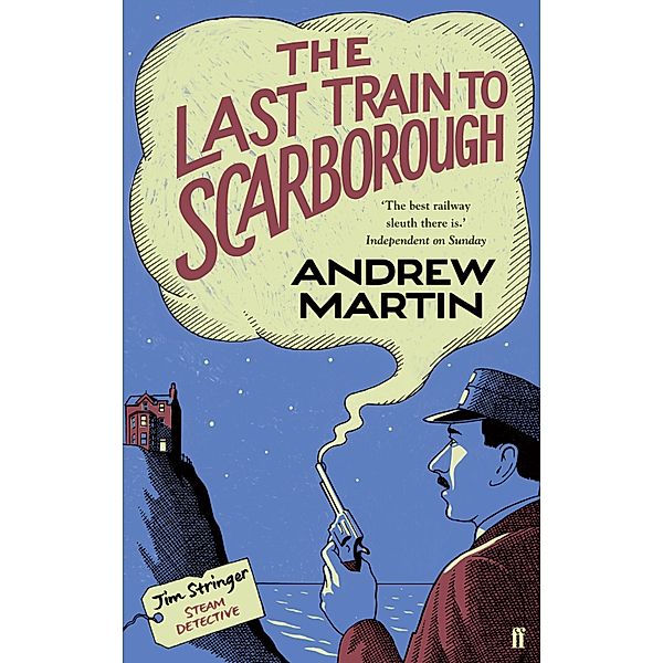 The Last Train to Scarborough / Jim Stringer Bd.6, Andrew Martin