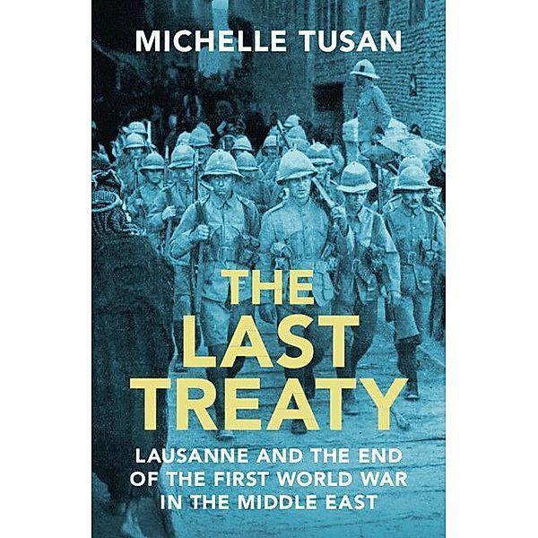 The Last Treaty, Michelle Tusan