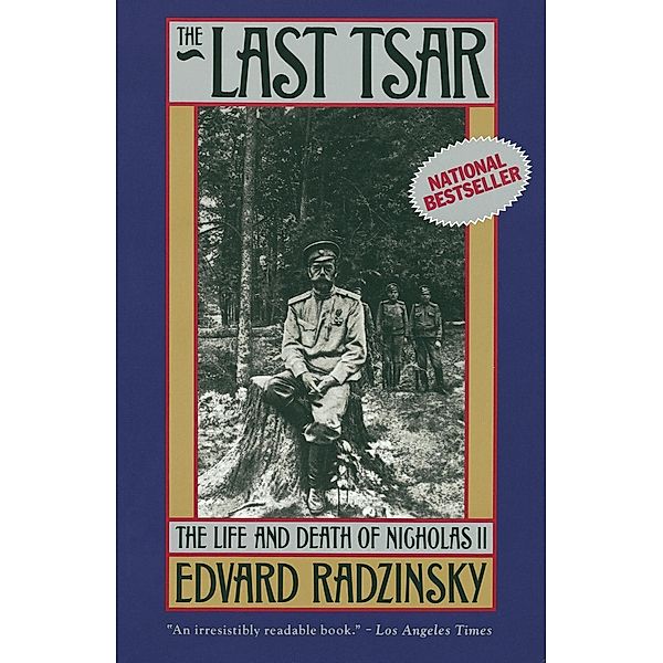 The Last Tsar, Edvard Radzinsky