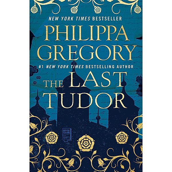 The Last Tudor, Philippa Gregory