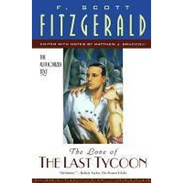 The Last Tycoon, F. Scott Fitzgerald