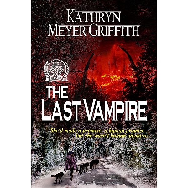 The Last Vampire, Kathryn Meyer Griffith