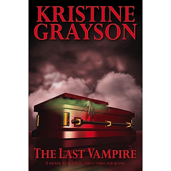 The Last Vampire, Kristine Grayson