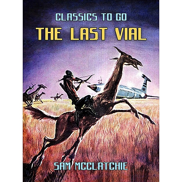 The Last Vial, Sam McClatchie