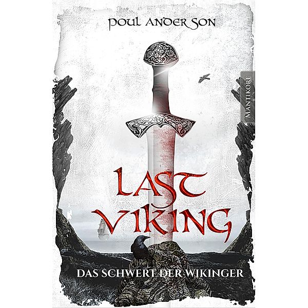 The Last Viking 3 - Das Schwert der Wikinger / The Last Viking Bd.3, Poul Anderson