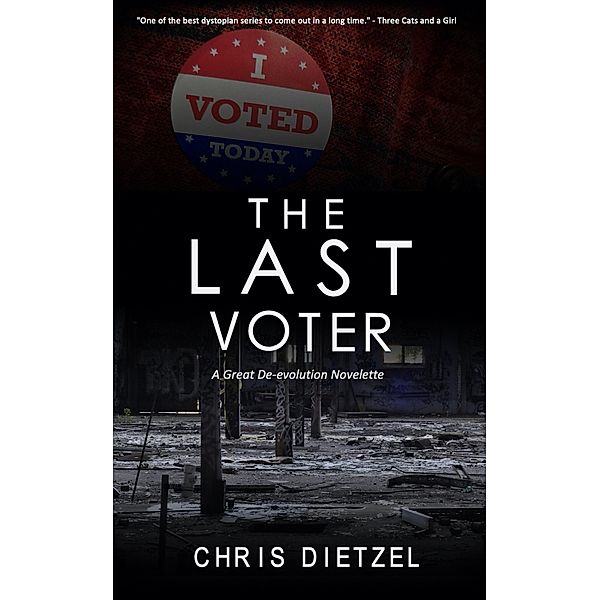 The Last Voter, Chris Dietzel