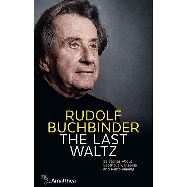 The Last Waltz, Rudolf Buchbinder