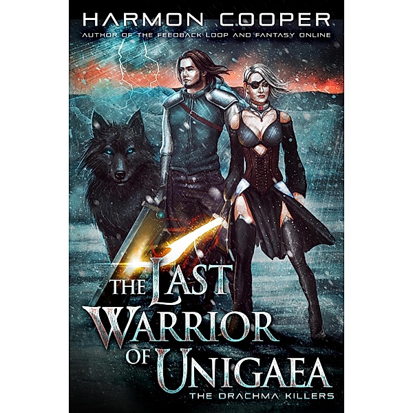 The Last Warrior of Unigaea: The Drachma Killers / The Last Warrior of Unigaea, Harmon Cooper