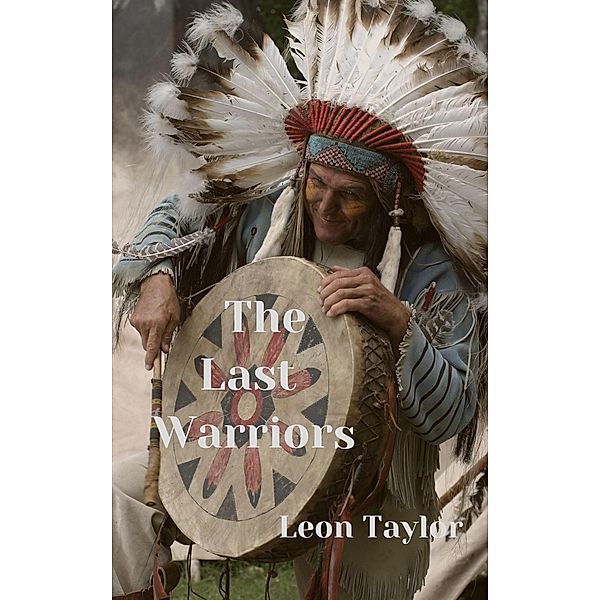 The Last Warriors, Leon Taylor