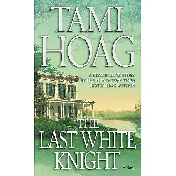 The Last White Knight, Tami Hoag