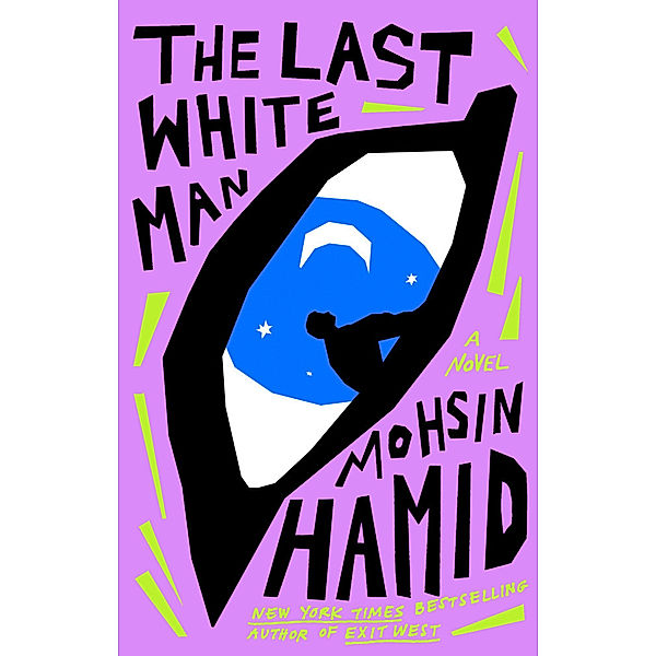 The Last White Man, Mohsin Hamid