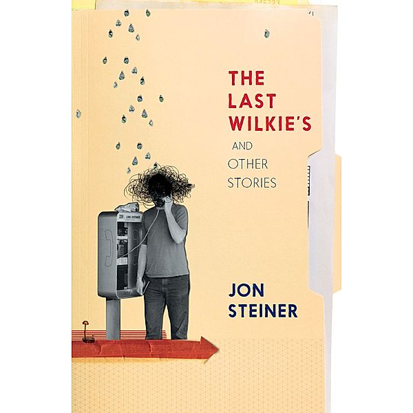 The Last Wilkie's / Spineless Wonders, Jon Steiner