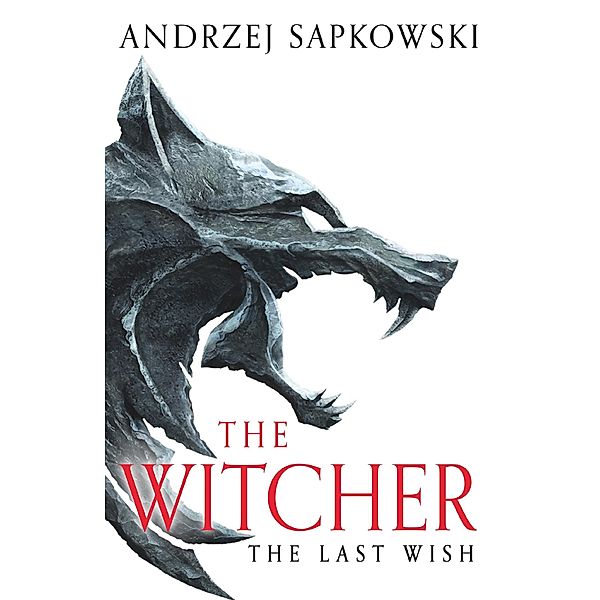 The Last Wish, Andrzej Sapkowski