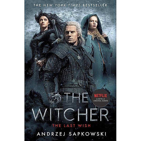The Last Wish / The Witcher Bd.1, Andrzej Sapkowski