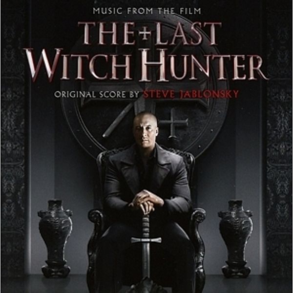 The Last Witch Hunter (Original Soundtrack), Ost, Steve Jablonsky