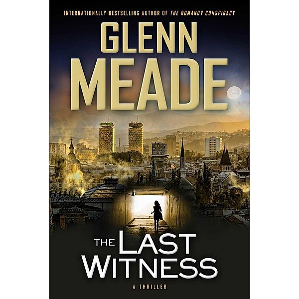 The Last Witness, Glenn Meade