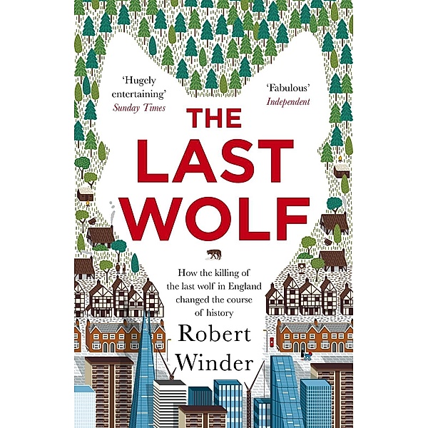 The Last Wolf, Robert Winder