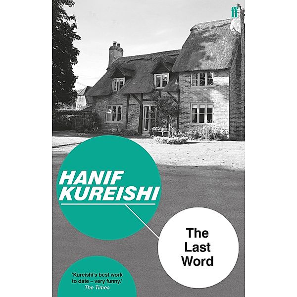 The Last Word, Hanif Kureishi