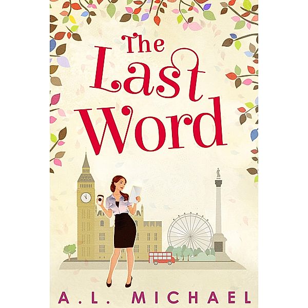 The Last Word, A. L. Michael