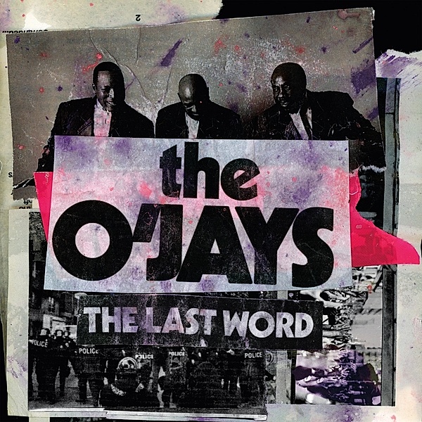 The Last Word, The O'jays