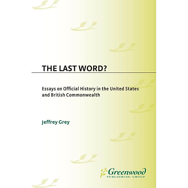 The Last Word?, Jeffrey Grey