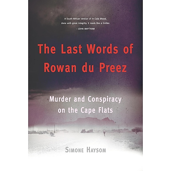 The Last Words of Rowan du Preez, Simone Haysom
