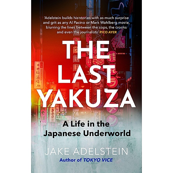 The Last Yakuza, Jake Adelstein