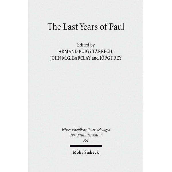The Last Years of Paul
