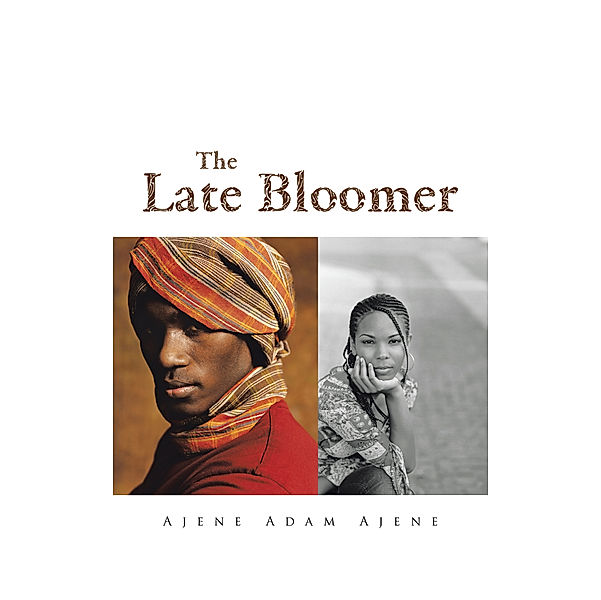 The Late Bloomer, Ajene Adam Ajene
