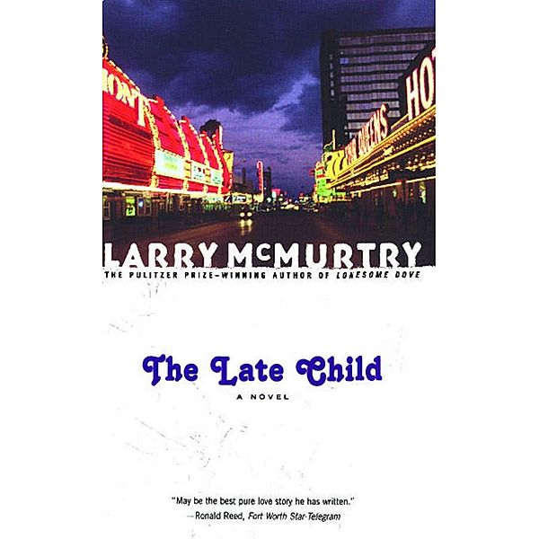 The Late Child, Larry McMurtry
