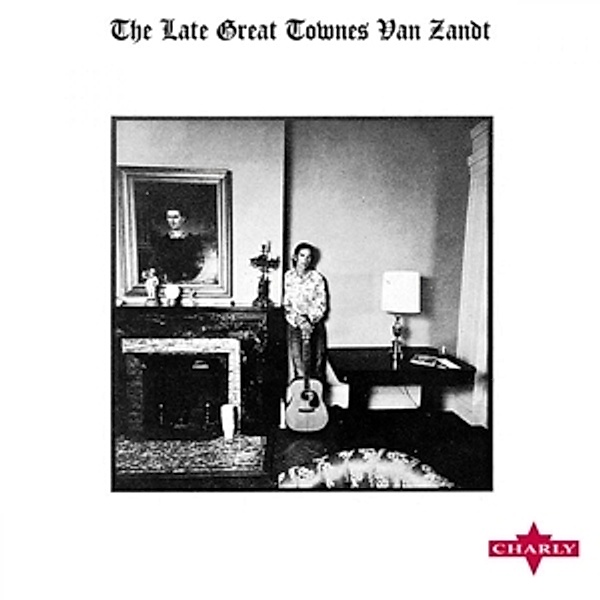 The Late Great Townes Van Zandt (Vinyl), Townes Van Zandt