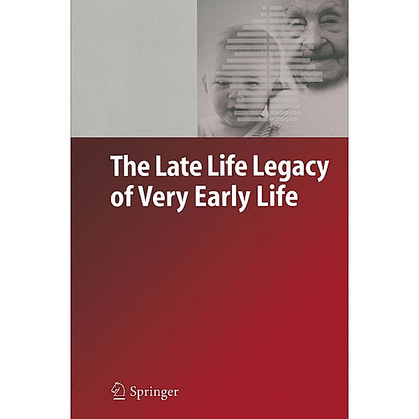The Late Life Legacy of Very Early Life, Gabriele Doblhammer
