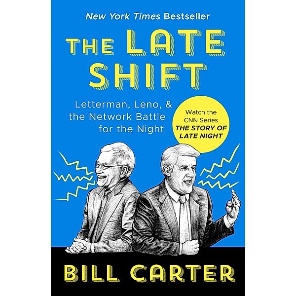 The Late Shift, Bill Carter