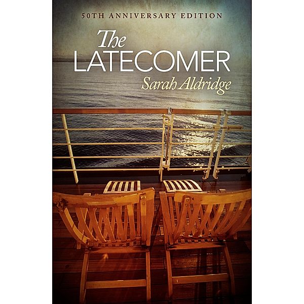 The Latecomer, Sarah Aldridge