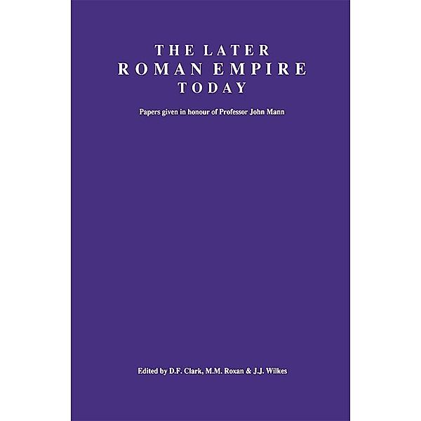 The Later Roman Empire Today