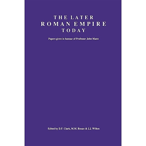 The Later Roman Empire Today