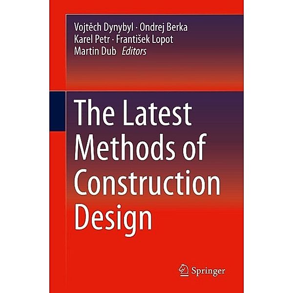 The Latest Methods of Construction Design